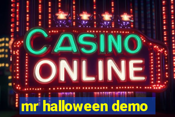 mr halloween demo